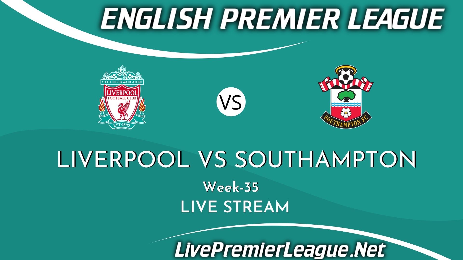 Liverpool Vs Southampton Live Stream 2021 | Premier League Week 35